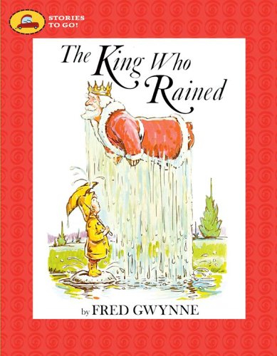 The King Who Rained (Stories to Go!) Fairy Tales & Legends