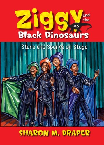 Stars and Sparks on Stage (Ziggy and the Black Dinosaurs, Band 6) Non-fiction