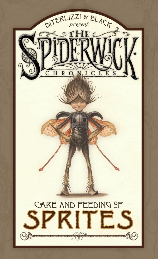 Care and Feeding of Sprites (The Spiderwick Chronicles) Fairy Tales & Legends