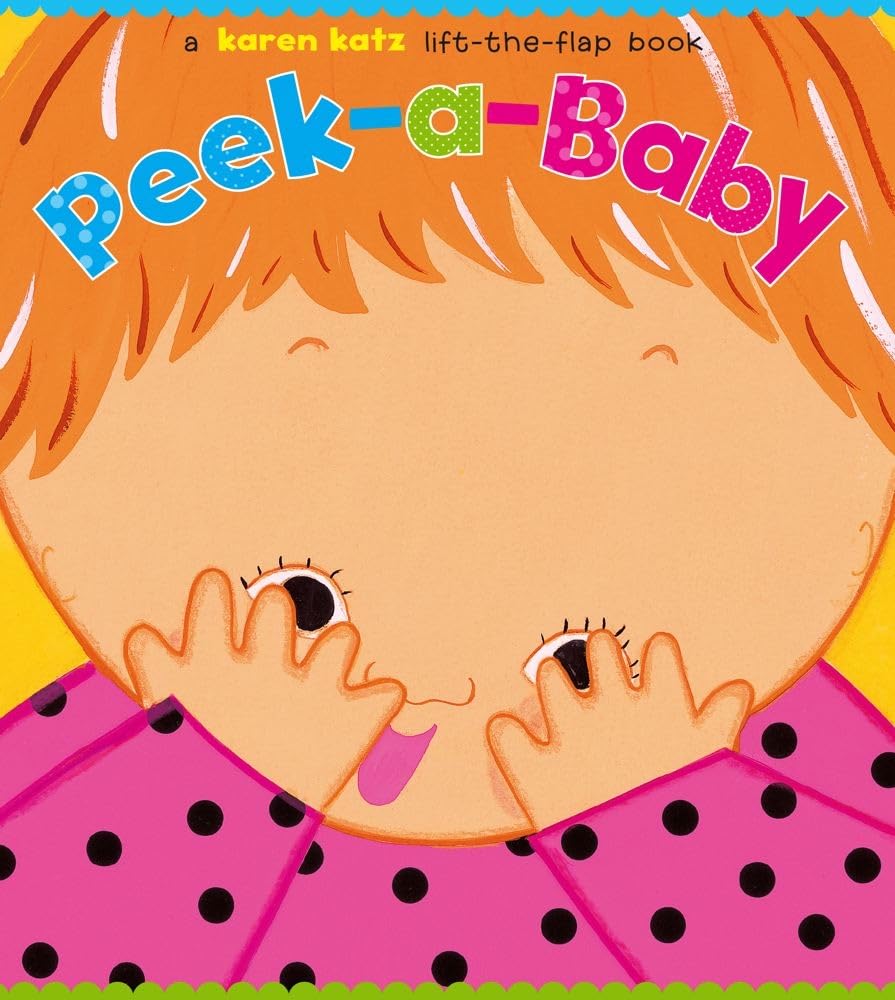 Peek-a-Baby: A Lift-the-Flap Book Parents & Children