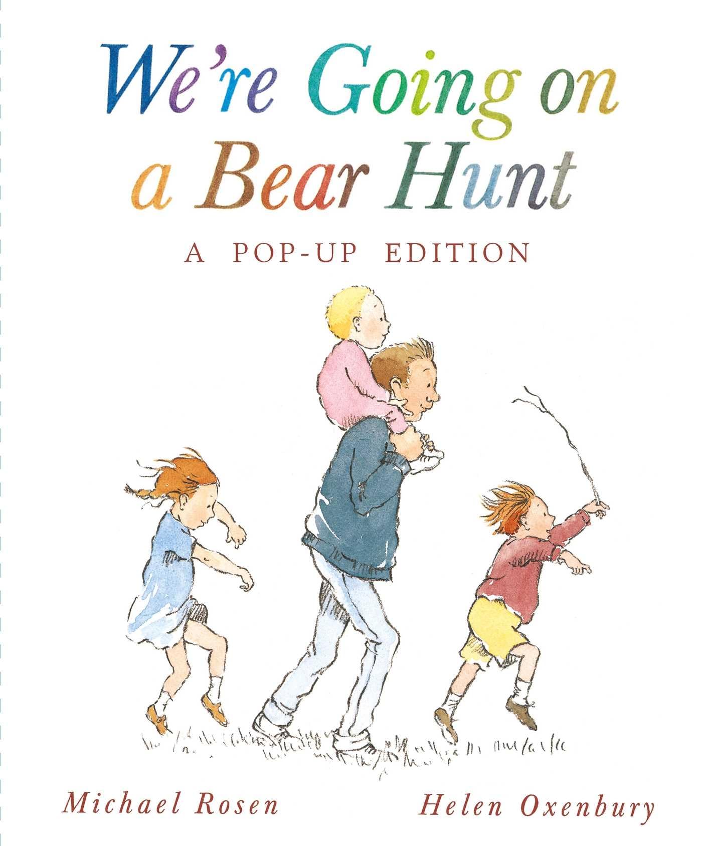 We're Going on a Bear Hunt: A Celebratory Pop-up Edition Novels & Short Stories