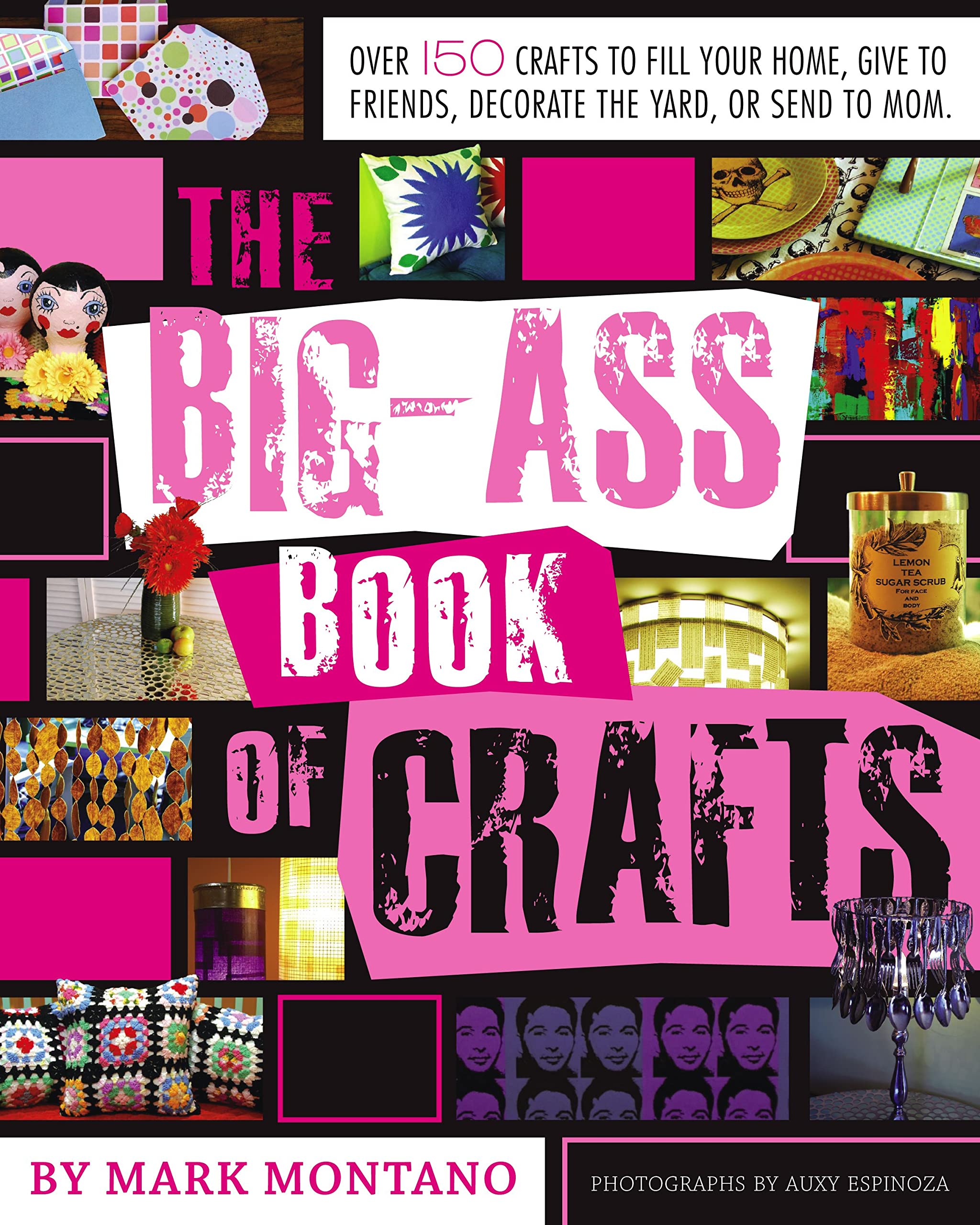 The Big-Ass Book of Crafts Hobbies & Crafts