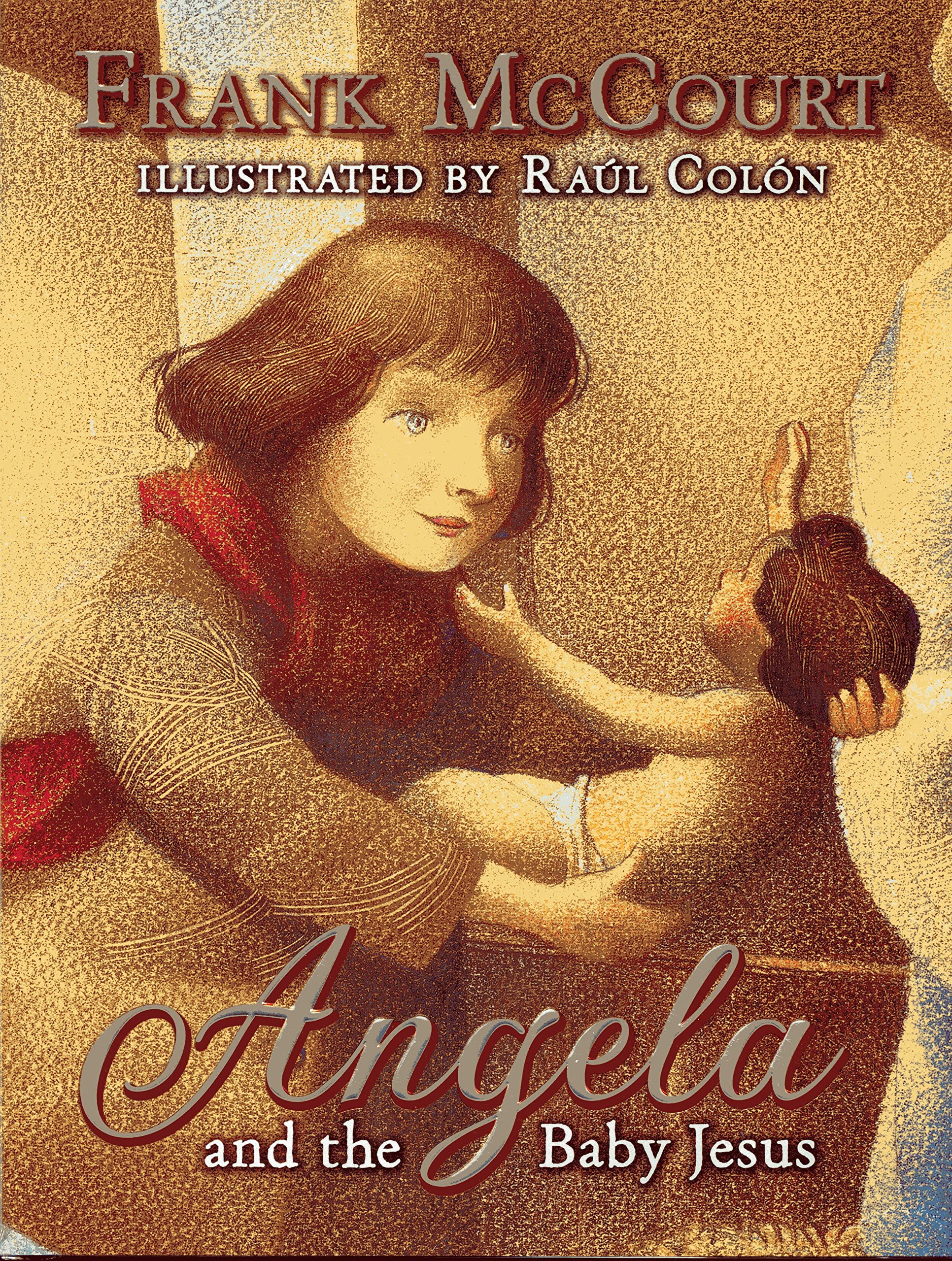 Angela and the Baby Jesus: (Children's Edition) Non-fiction