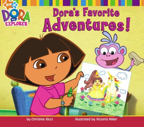 Dora's Favorite Adventures! (Dora the Explorer) Non-fiction