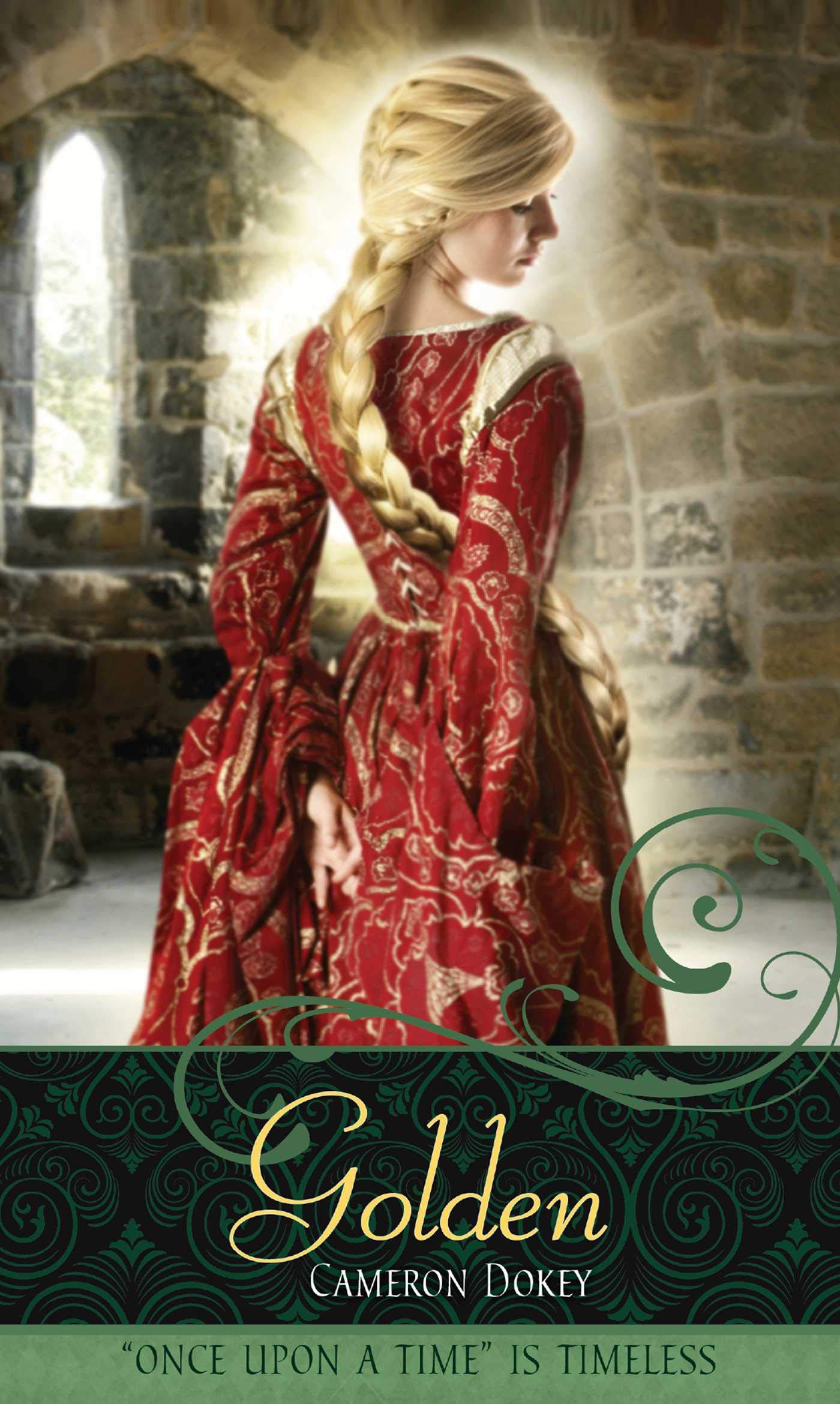 Golden: A Retelling of "Rapunzel" (Once upon a Time) Romance