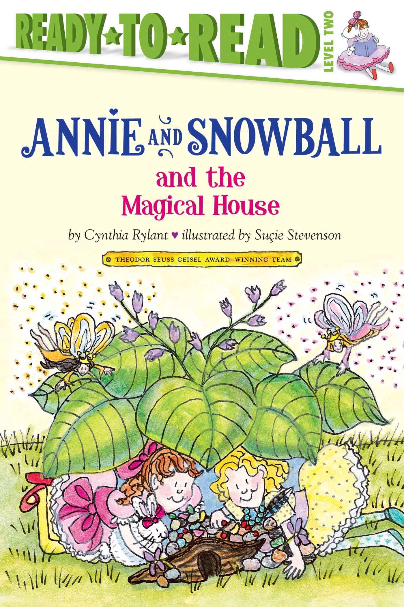 Annie and Snowball and the Magical House: Ready-to-Read Level 2 (Volume 7) Non-fiction