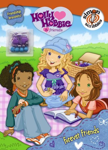 Forever Friends (Holly Hobbie & Friends) Non-fiction
