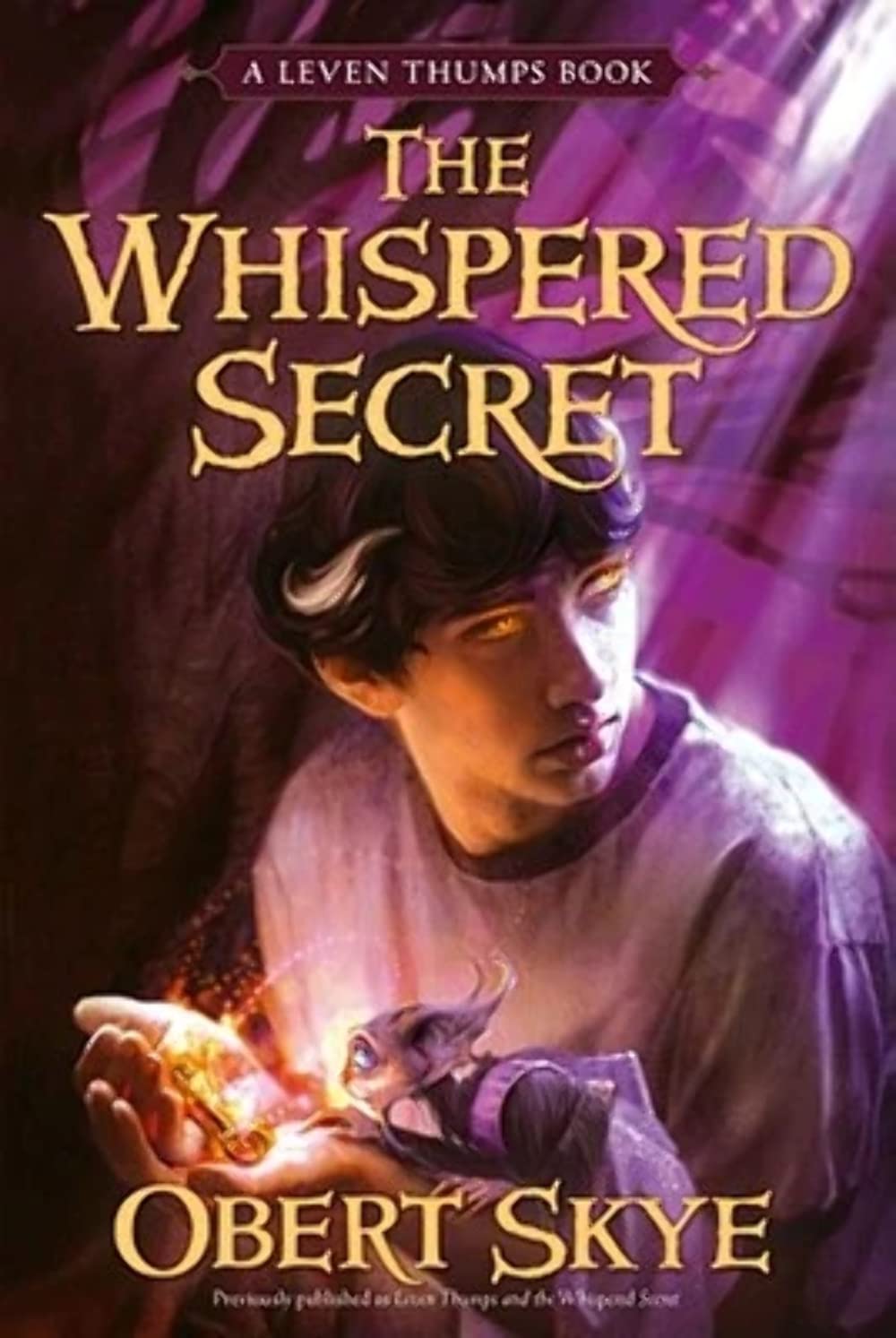 The Whispered Secret (Volume 2) (Leven Thumps, Band 2) Fairy Tales & Legends