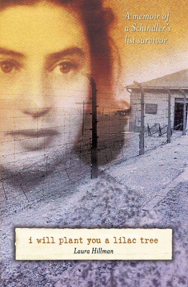 I Will Plant You a Lilac Tree: A Memoir of a Schindler's List Survivor German history