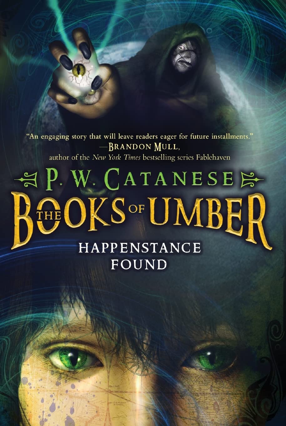 Happenstance Found: Volume 1 (Books of Umber, The, Band 1) Fairy Tales & Legends