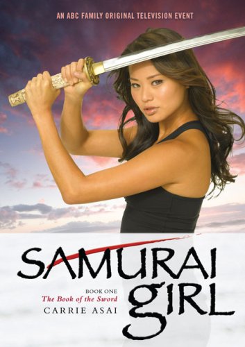 The Book of the Sword (Samurai Girl, 1, Band 1) Fiction
