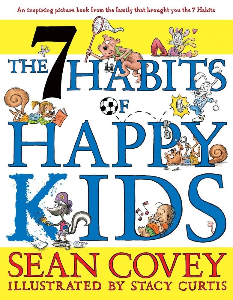 The 7 Habits of Happy Kids Non-fiction