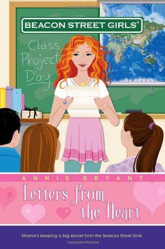 Letters from the Heart (Beacon Street Girls, Band 3) Non-fiction