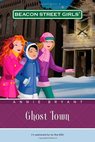 Ghost Town (Beacon Street Girls, Band 11) Non-fiction