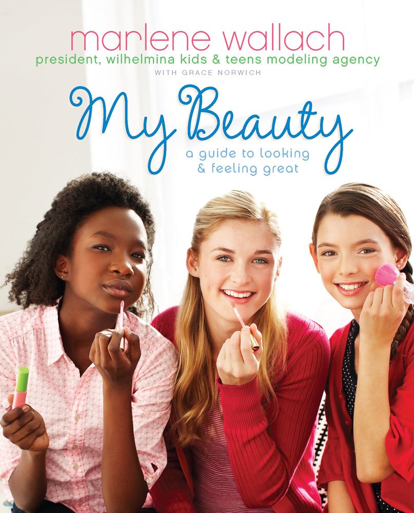Product Image: My Beauty: A Guide to Looking & Feeling Great