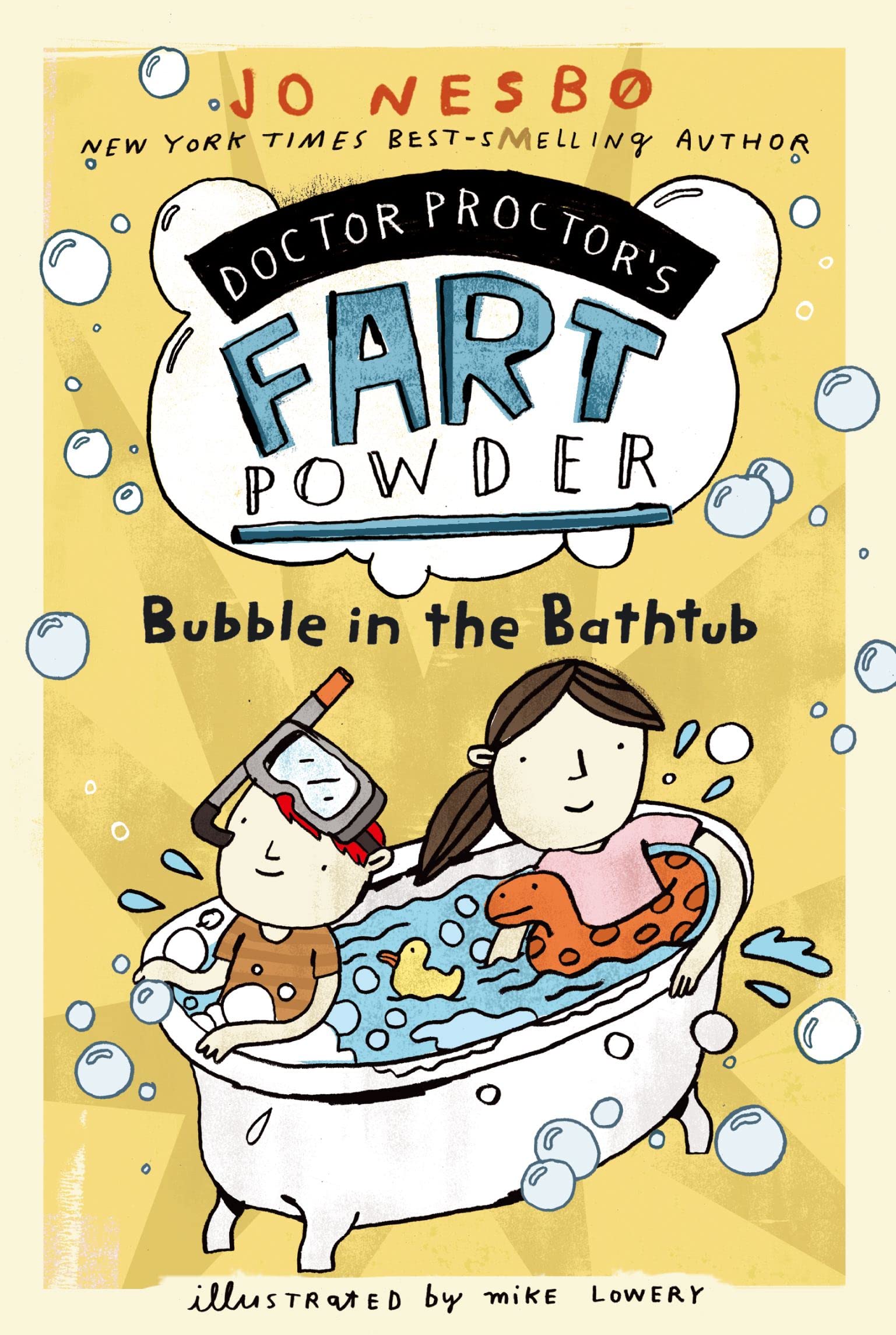 Bubble in the Bathtub (Doctor Proctor's Fart Powder, Band 2) Fairy Tales & Legends