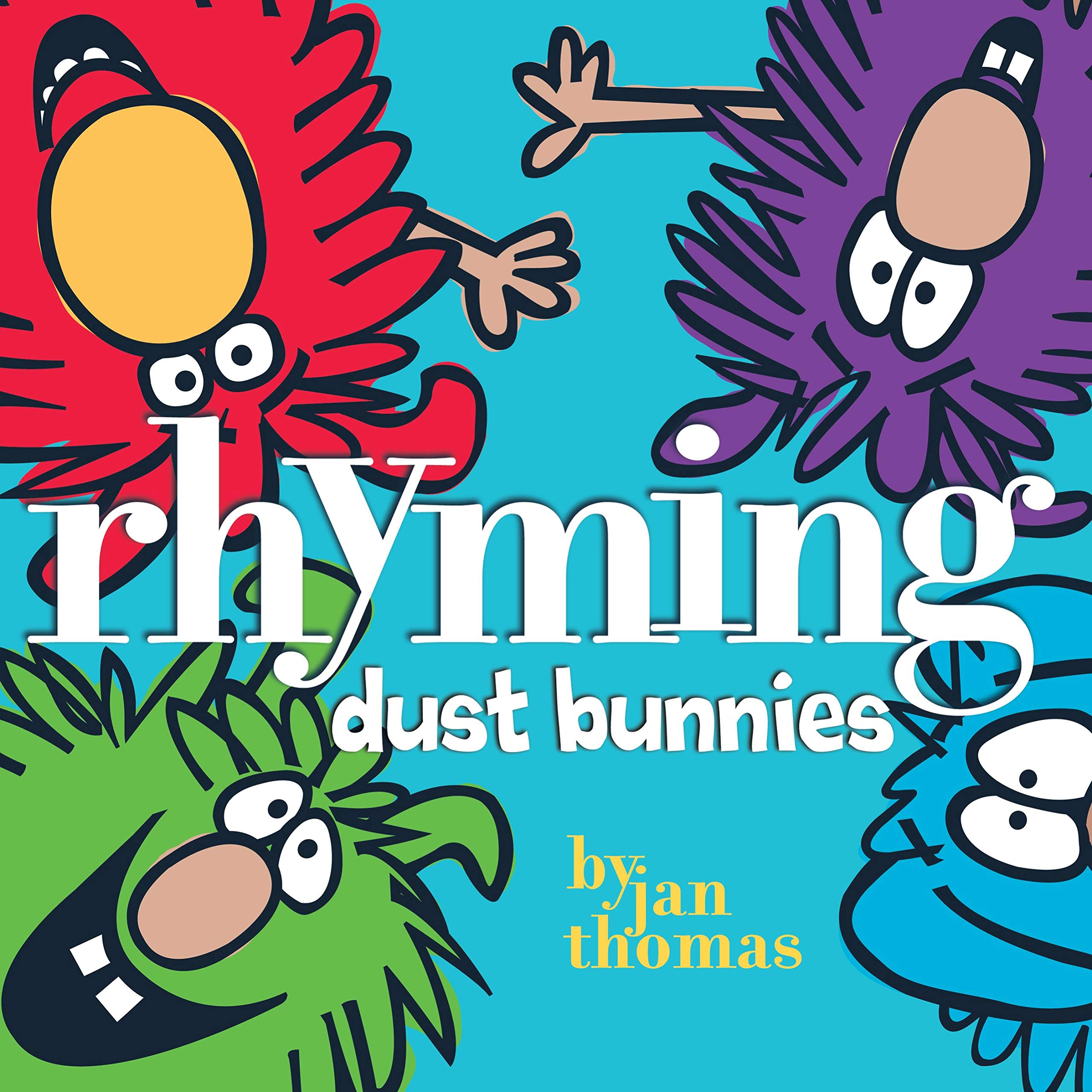 Rhyming Dust Bunnies (The Rhyming Dust Bunnies Books) Non-fiction