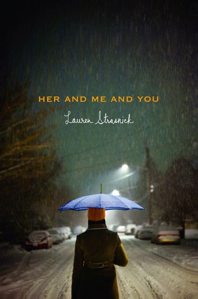 Her and Me and You Fiction