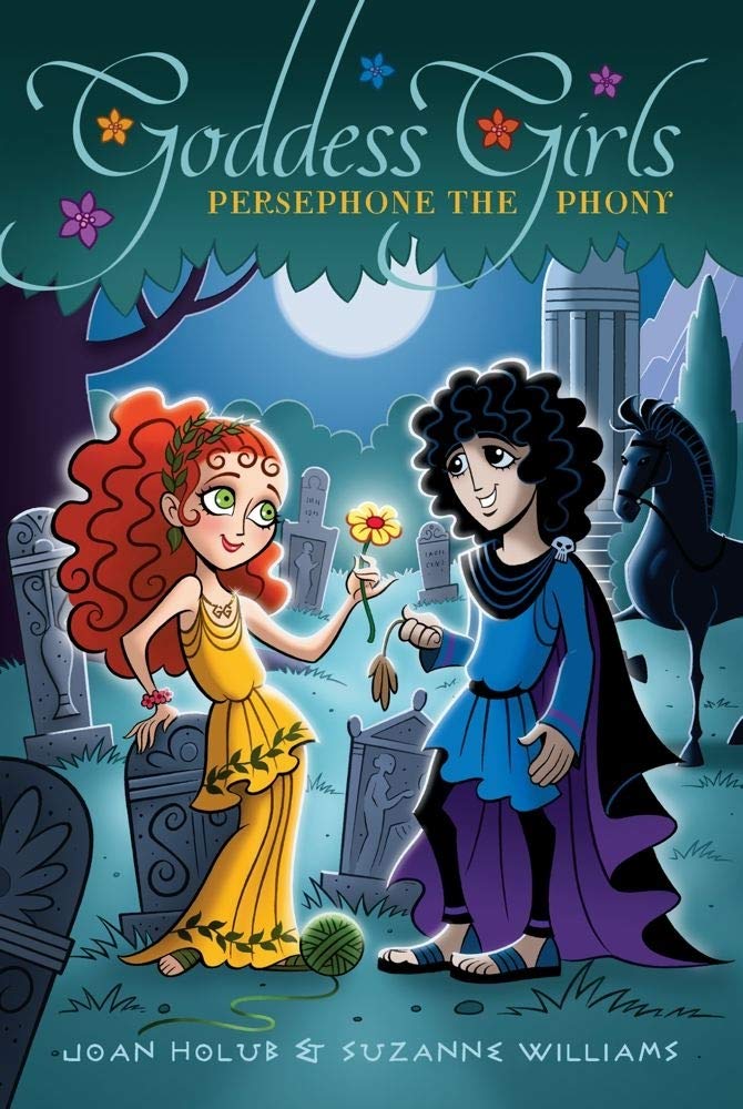 Persephone the Phony (Volume 2) (Goddess Girls, Band 2) Non-fiction