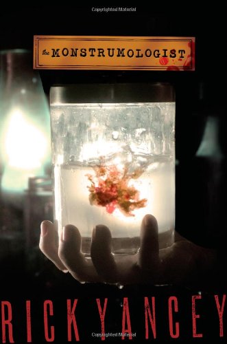 The Monstrumologist (Volume 1): William James Henry Fiction