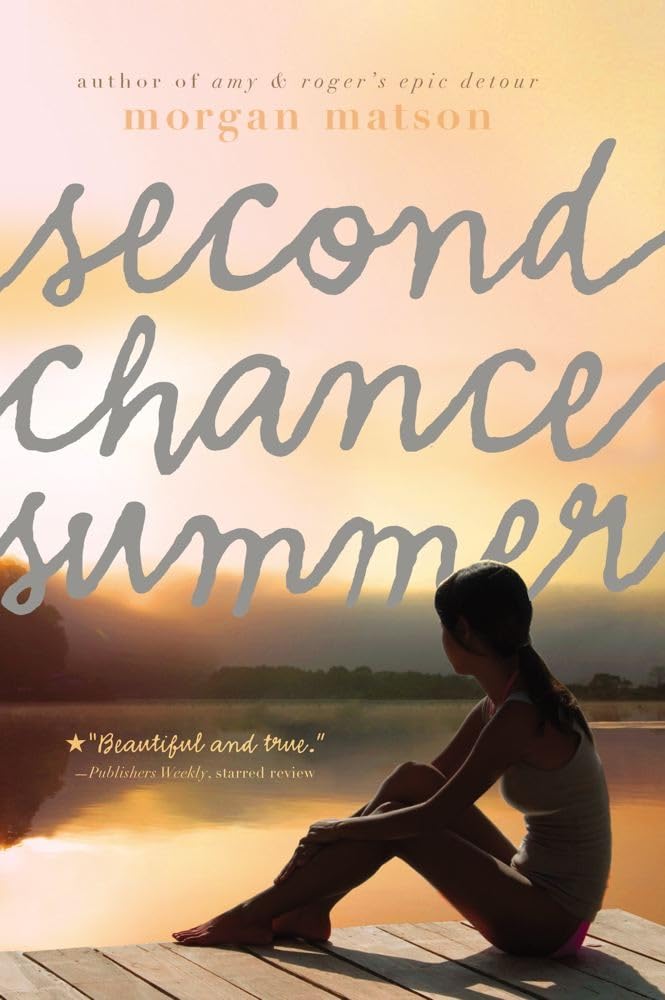 Second Chance Summer Fiction