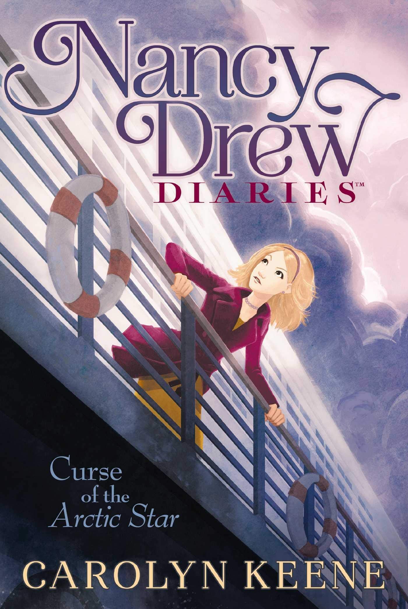 Curse of the Arctic Star (Nancy Drew Diaries, Band 1) Novels & Short Stories