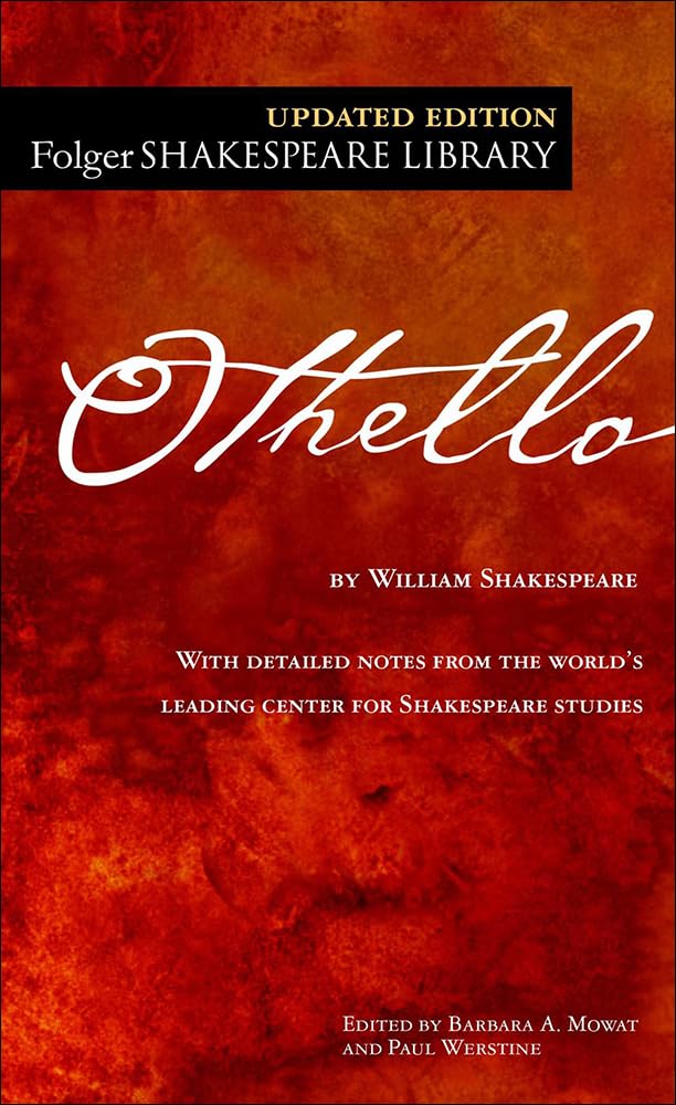 The Tragedy of Othello: The Moor of Venice (Folger Shakespeare Library) Drama