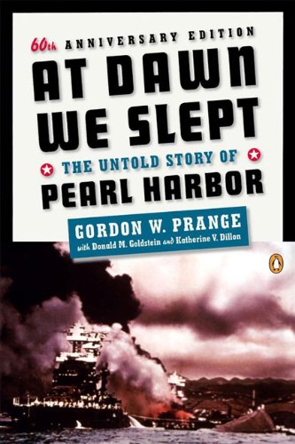 At Dawn We Slept: The Untold Story of Pearl Harbor Books