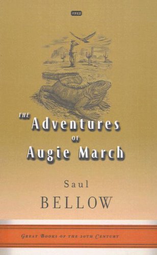 Adventures Of Augie March: Great Books Edition Contemporary literature