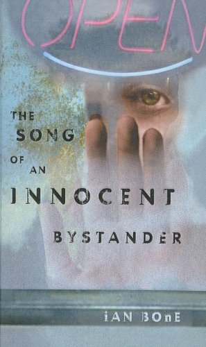 Song of an Innocent Bystander Books
