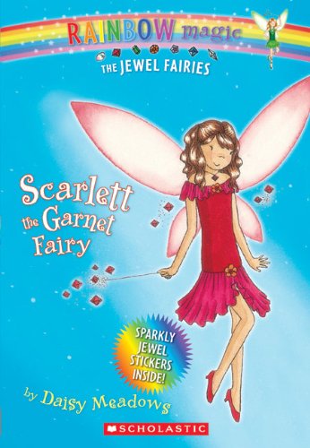 Scarlett the Garnet Fairy (Rainbow Magic: Jewel Fairies) Books