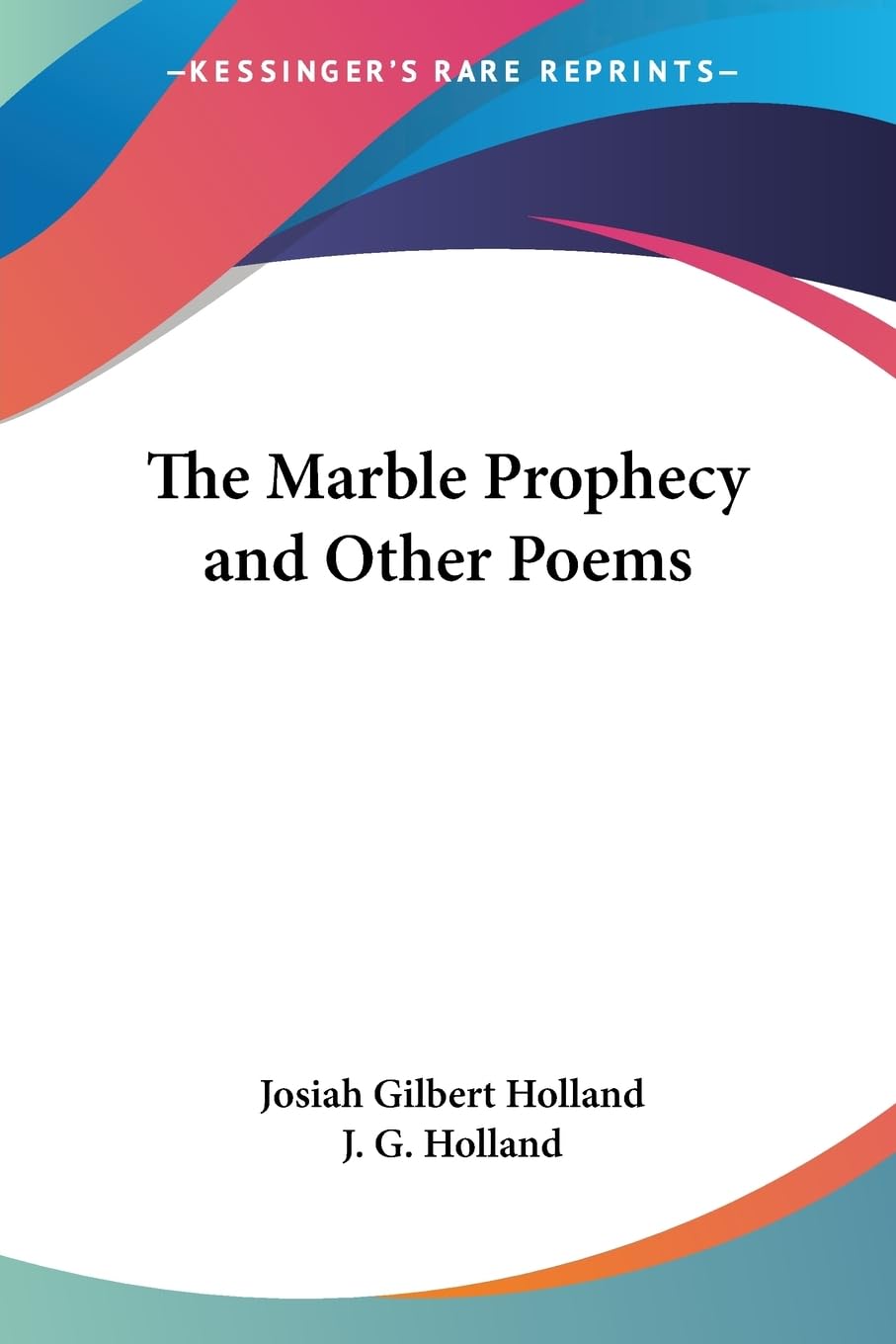 The Marble Prophecy And Other Poems Poetry