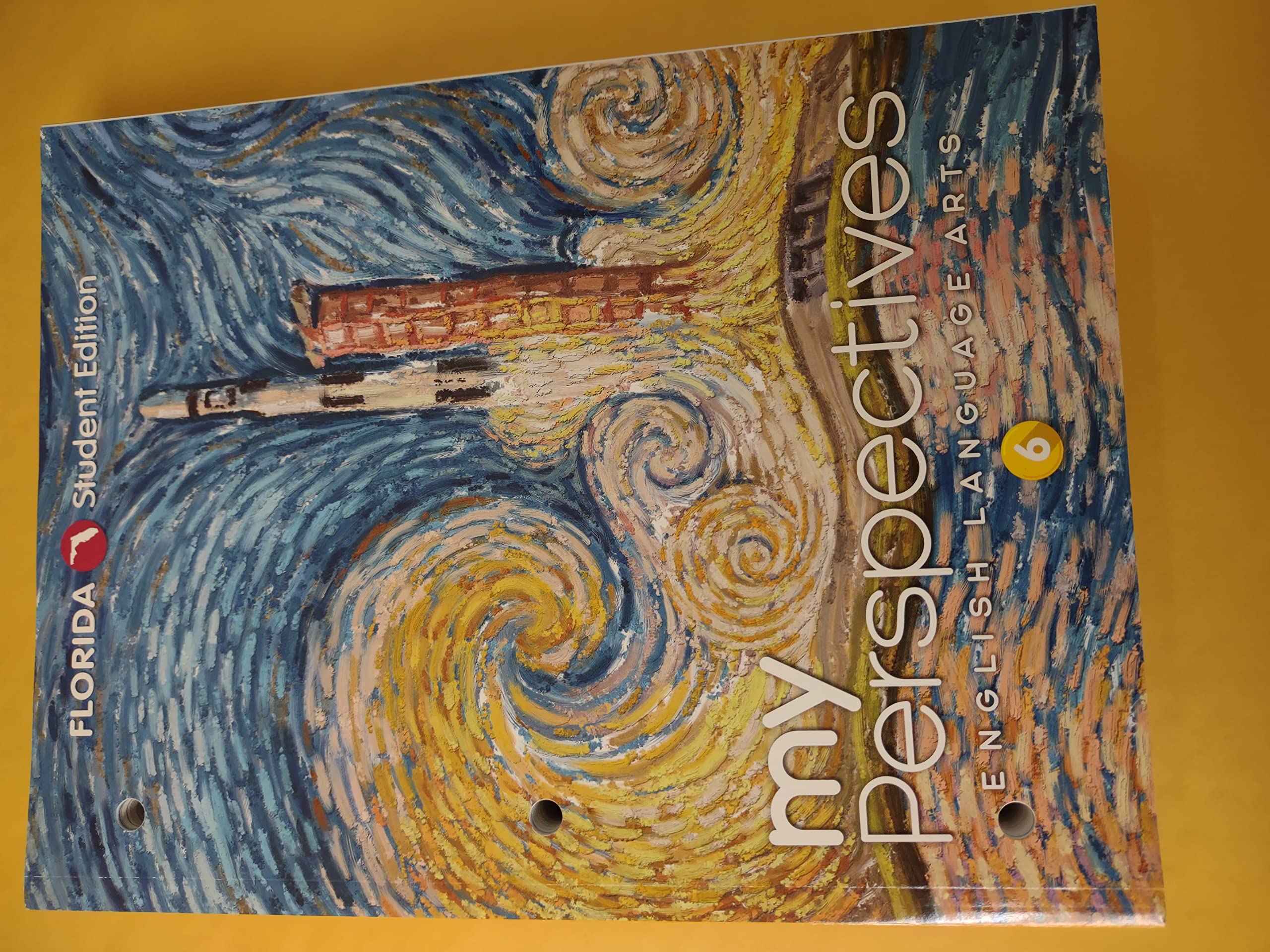 My Perspectives English Language Art 6 Florida Student Edition Books
