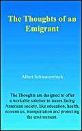 The Thoughts Of An Emigrant Art & Literature