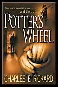Potter's Wheel: One man's search for love . . . and the truth Contemporary literature