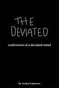 Product Image: The Deviated: Confessions Of A Deviated Mind