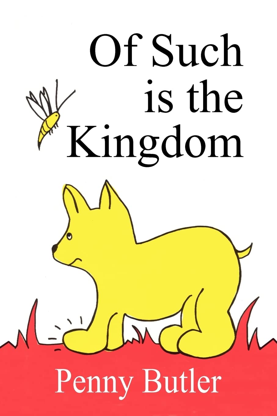 Of Such is the Kingdom Poetry