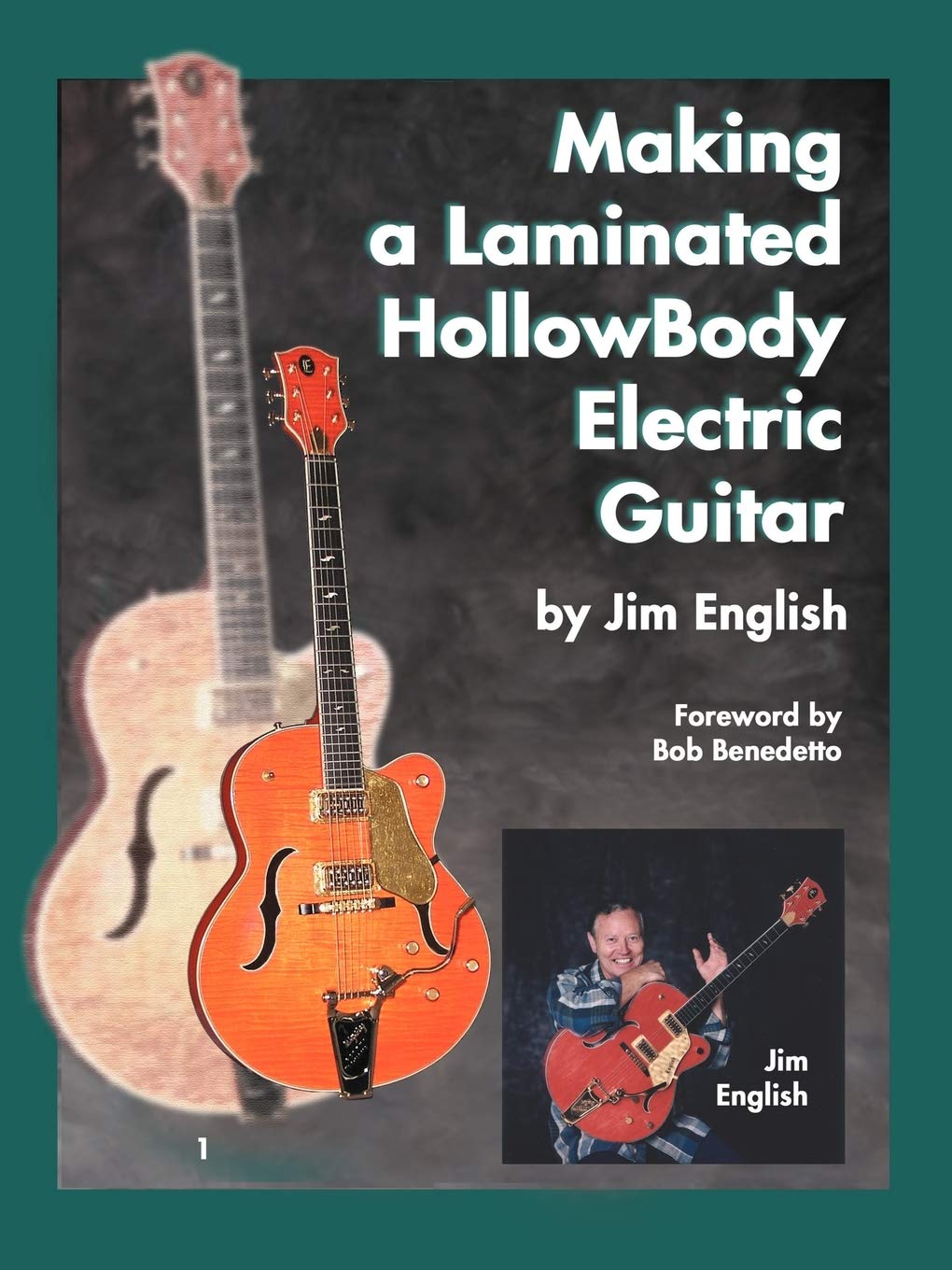 Making a Laminated HollowBody Electric Guitar book