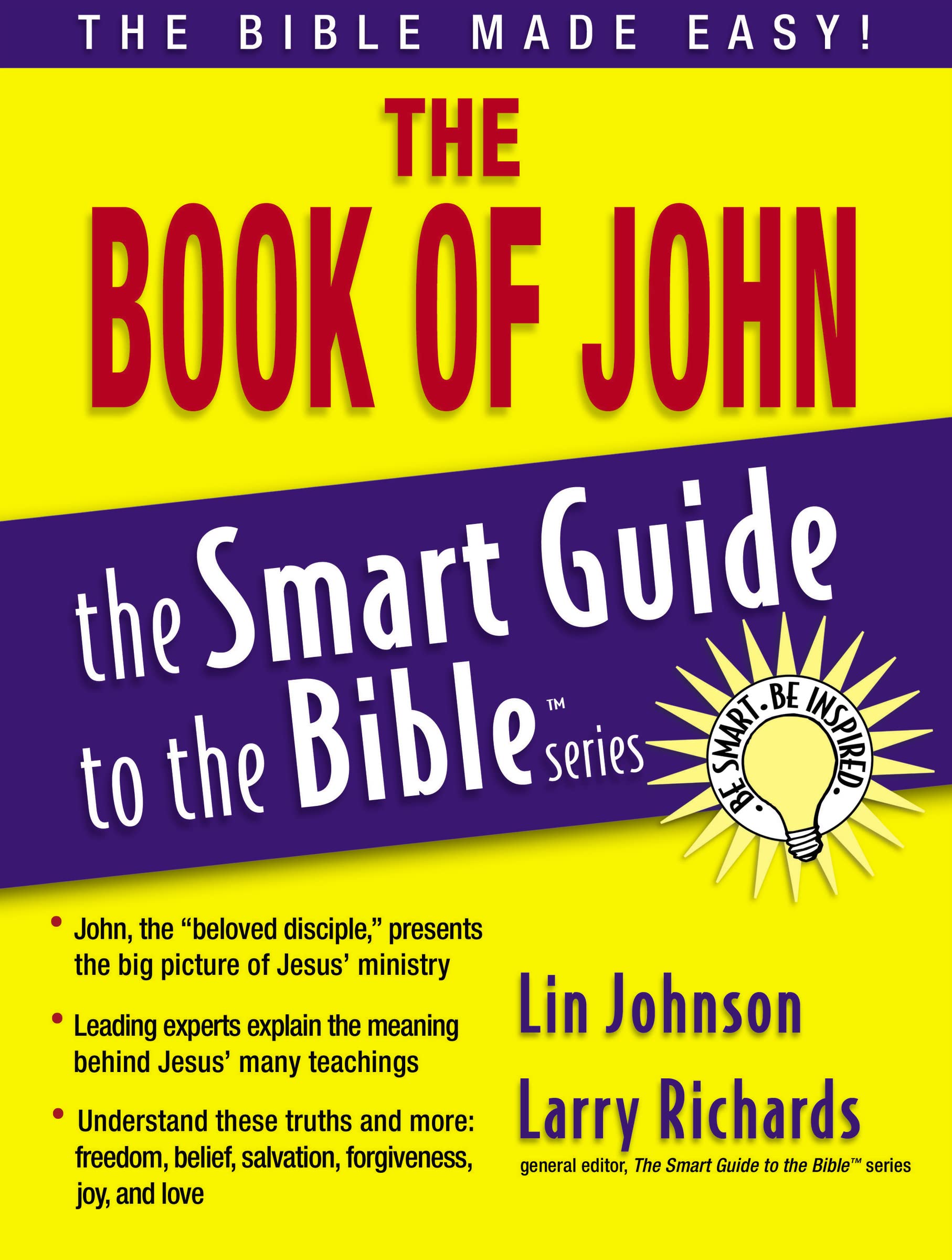 The Book of John (The Smart Guide to the Bible Series) Reference Books