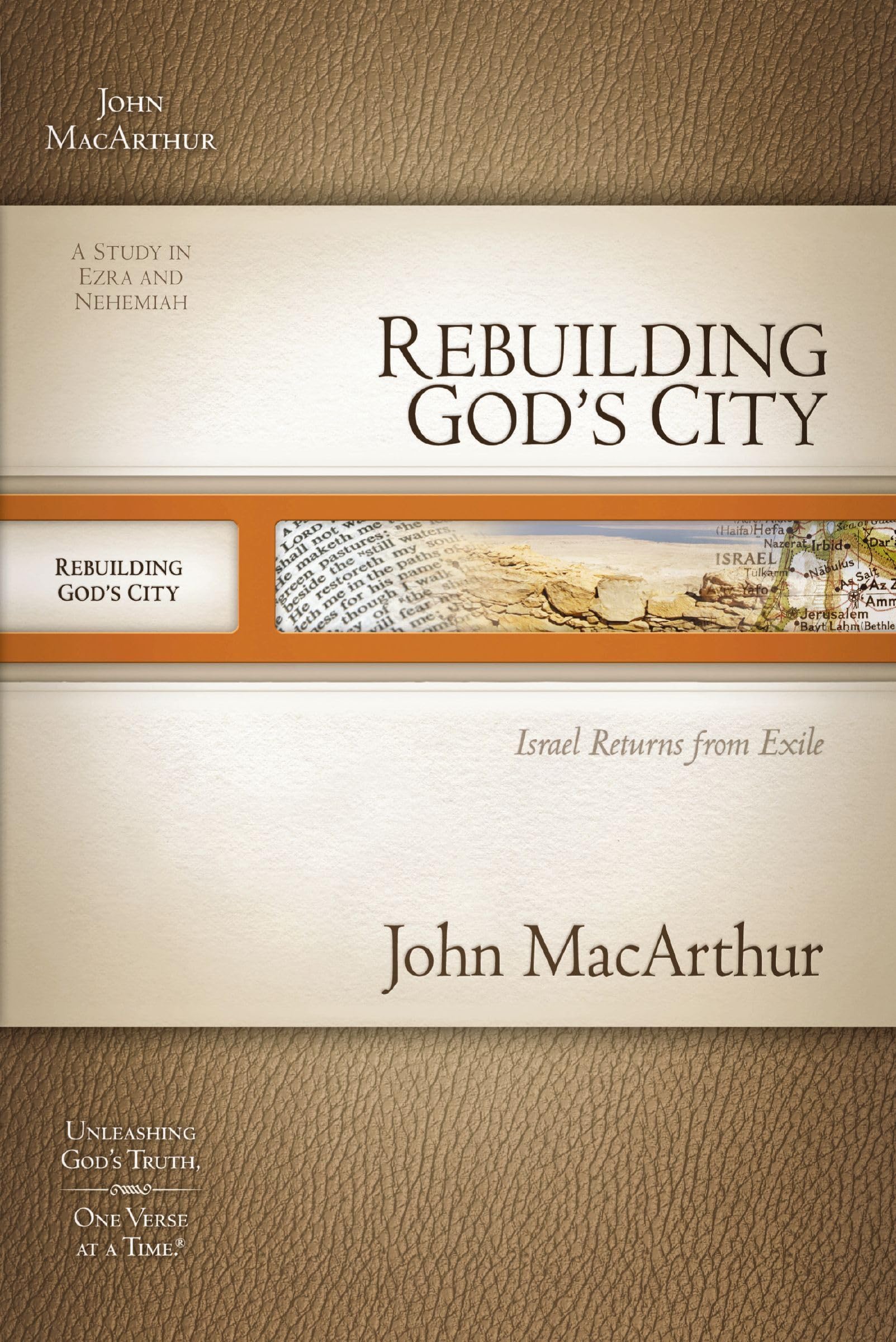 Rebuilding God's City: Israel Returns from Exile (MacArthur Old Testament Study Guides, Band 12) Religion & Esotericism