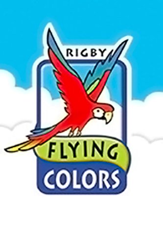 Rigby Flying Colors: Individual Student Edition Silver the Mystery Trip Foreign Languages ​​& Dictionaries