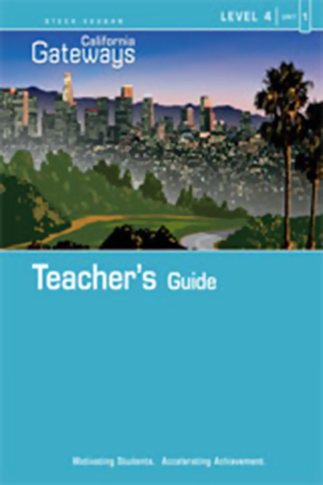 Gateways Teacher Resource Book, Level 4, Unit 1 Grades 4 - 8: Steck-vaughn California book