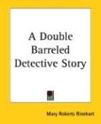 A Double Barreled Detective Story Contemporary literature