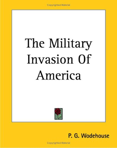 The Military Invasion of America Contemporary literature
