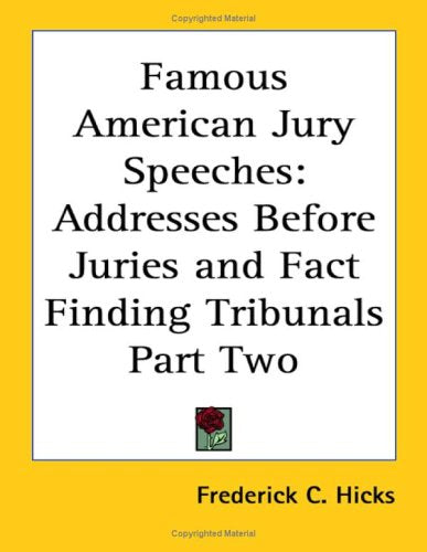Famous American Jury Speeches: Addresses Books