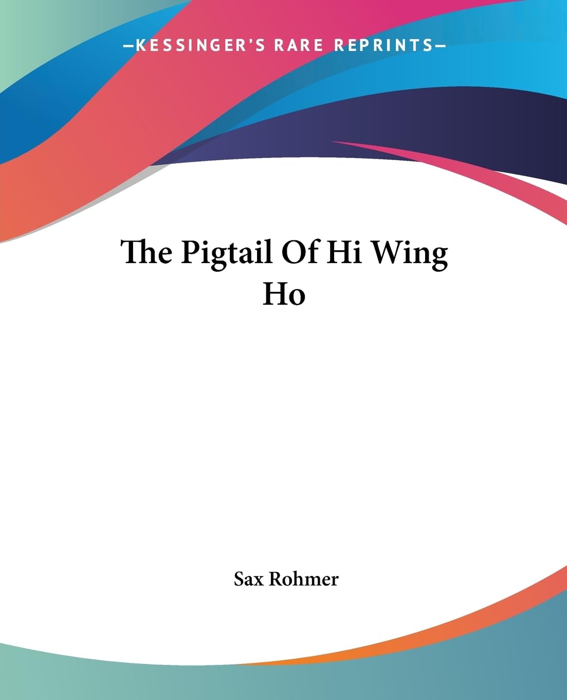 The Pigtail of Hi Wing Ho Contemporary literature
