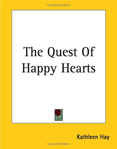The Quest of Happy Hearts Contemporary literature
