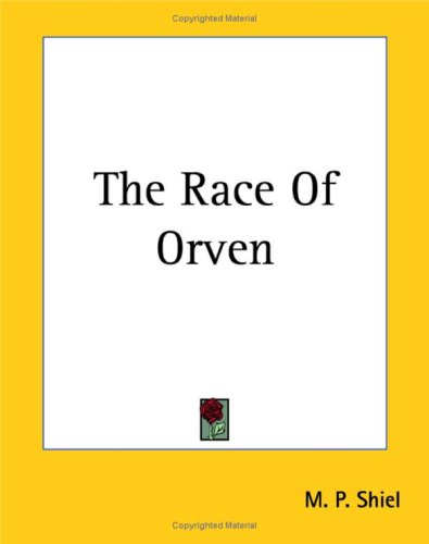 The Race of Orven Contemporary literature