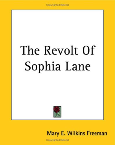 The Revolt of Sophia Lane Contemporary literature