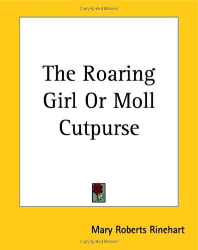 The Roaring Girl or Moll Cutpurse Drama